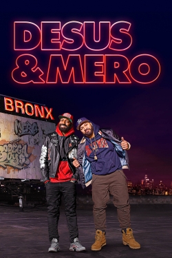 Watch Desus & Mero free movies