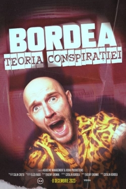 Watch BORDEA: Teoria conspirației free movies