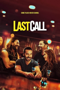 Watch Last Call free movies