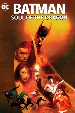 Watch Batman: Soul of the Dragon free movies