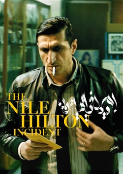 Watch The Nile Hilton Incident free movies