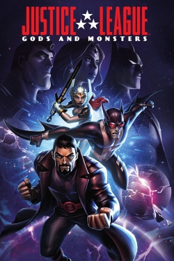 Watch Justice League: Gods and Monsters free movies