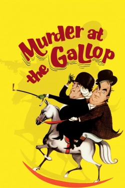 Watch Murder at the Gallop free movies