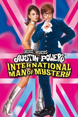 Watch Austin Powers: International Man of Mystery free movies