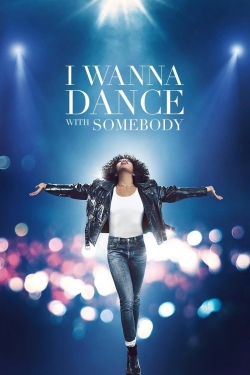 Watch Whitney Houston: I Wanna Dance with Somebody free movies