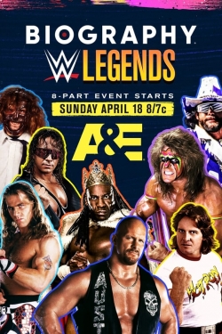 Watch Biography: WWE Legends free movies