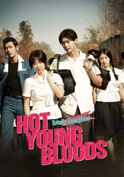 Watch Hot Young Bloods free movies