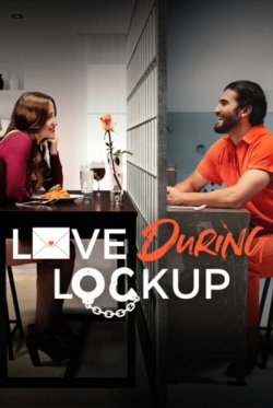 Watch Love During Lockup free movies