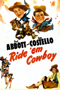 Watch Ride 'Em Cowboy free movies