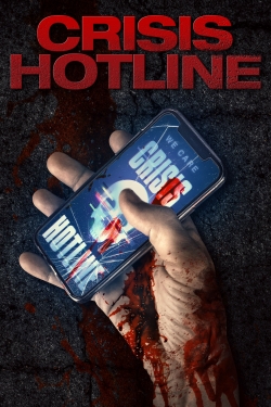 Watch Crisis Hotline free movies