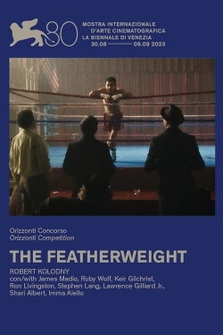 Watch The Featherweight free movies