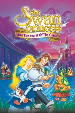 Watch The Swan Princess: Escape from Castle Mountain free movies