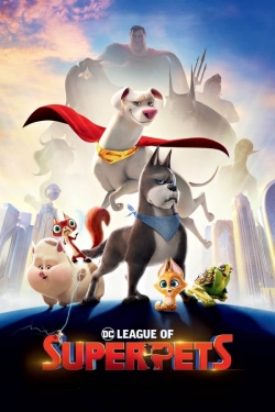 Watch DC League of Super-Pets free movies