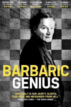 Watch Barbaric Genius free movies