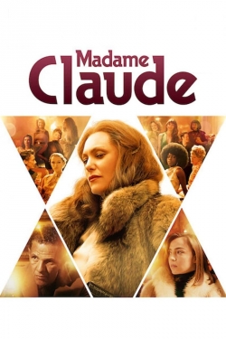 Watch Madame Claude free movies