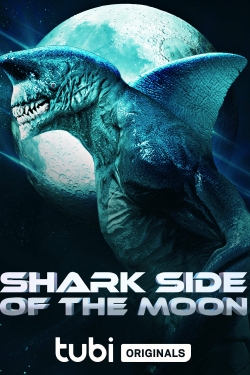 Watch Shark Side of the Moon free movies