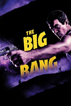 Watch The Big Bang free movies