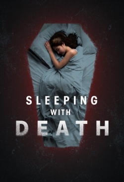 Watch Sleeping With Death free movies