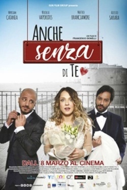 Watch Anche senza di te free movies