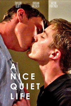 Watch A Nice Quiet Life free movies