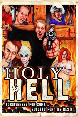 Watch Holy Hell free movies