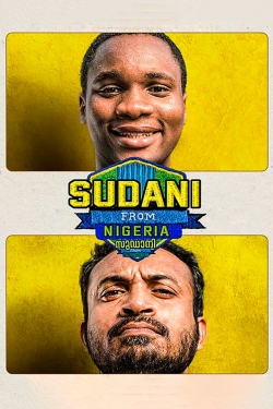 Watch Sudani from Nigeria free movies