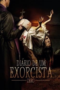 Watch Diary of an Exorcist - Zero free movies