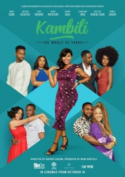 Watch Kambili: The Whole 30 Yards free movies