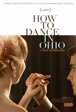 Watch How to Dance in Ohio free movies