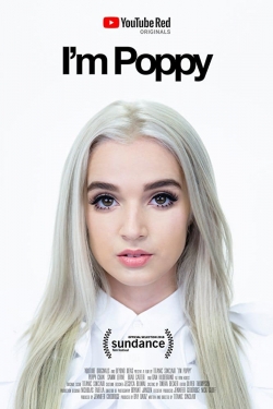 Watch I'm Poppy free movies