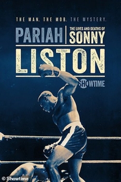 Watch Pariah: The Lives and Deaths of Sonny Liston free movies