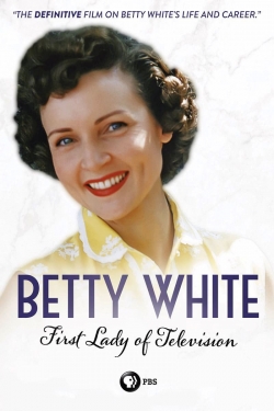 Watch Betty White: First Lady of Television free movies