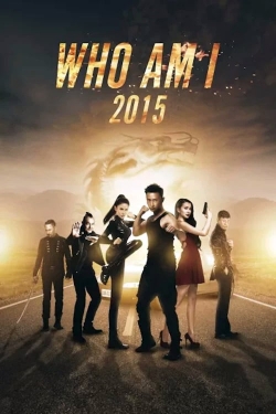 Watch Who Am I 2015 free movies