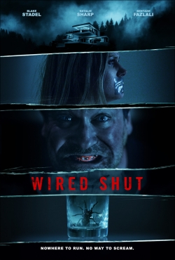 Watch Wired Shut free movies