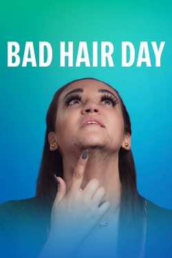 Watch Bad Hair Day free movies