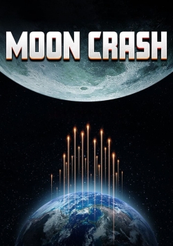 Watch Moon Crash free movies