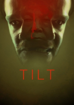 Watch Tilt free movies