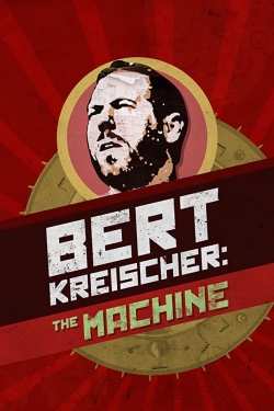 Watch Bert Kreischer: The Machine free movies