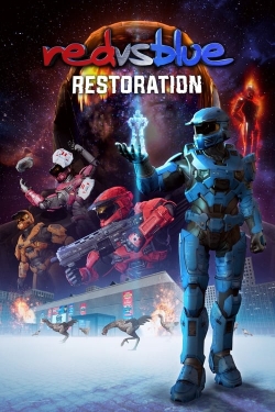 Watch Red vs. Blue: Restoration free movies