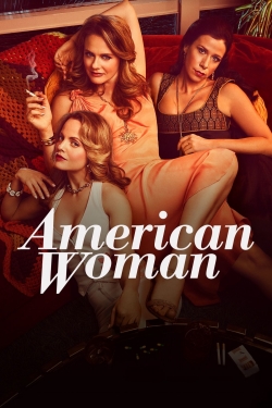 Watch American Woman free movies