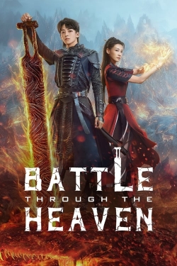 Watch Battle Through The Heaven free movies