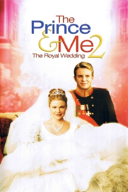 Watch The Prince & Me 2: The Royal Wedding free movies