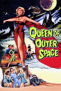 Watch Queen of Outer Space free movies