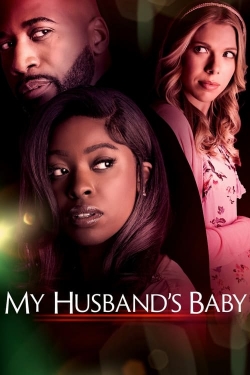 Watch My Husband's Baby free movies