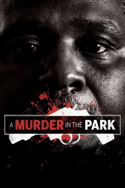 Watch A Murder in the Park free movies