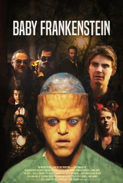 Watch Baby Frankenstein free movies