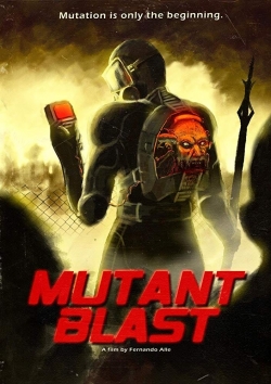 Watch Mutant Blast free movies