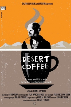 Watch Desert Coffee free movies