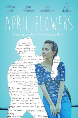 Watch April Flowers free movies