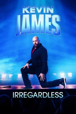 Watch Kevin James: Irregardless free movies